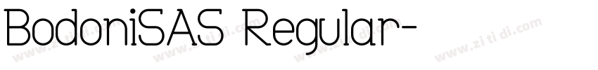 BodoniSAS Regular字体转换